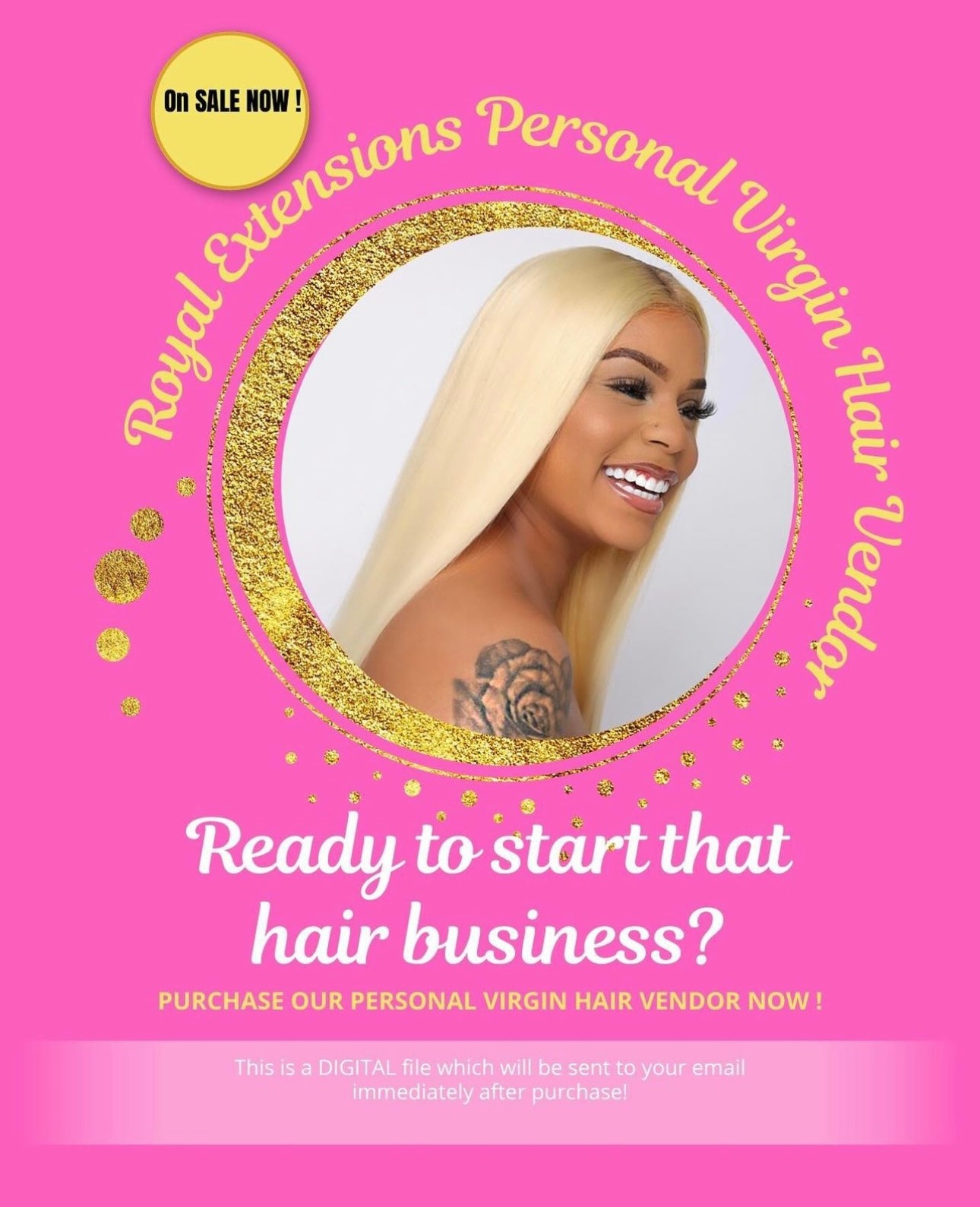 PURCHASE ROYAL EXTENSIONS PERSONAL VIRGIN HAIR VENDOR ! ( DIGITAL FILE )